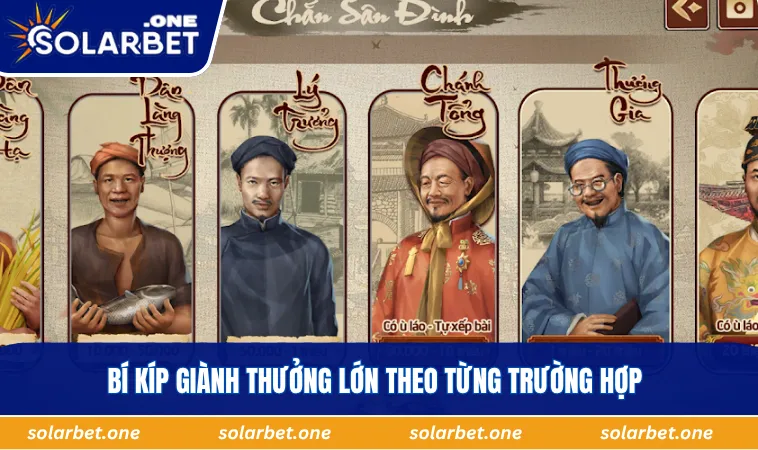Bí kíp giành thưởng lớn theo từng trường hợp
