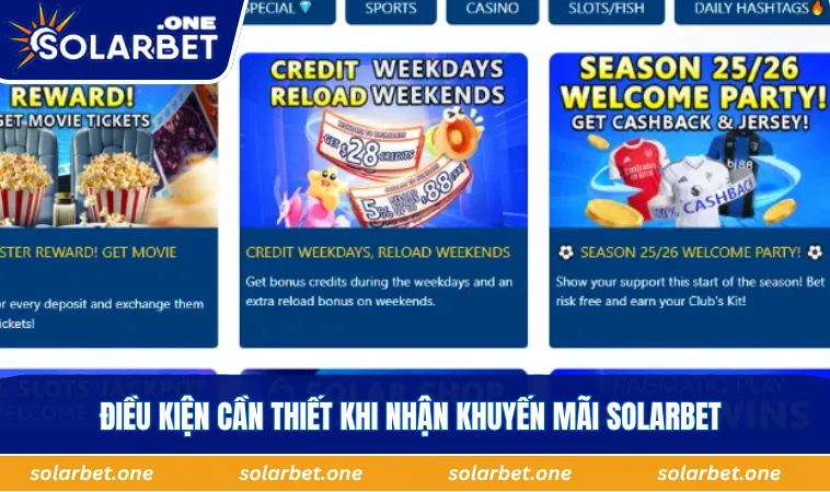 Điều kiện cần thiết khi nhận khuyến mãi SOLARBET