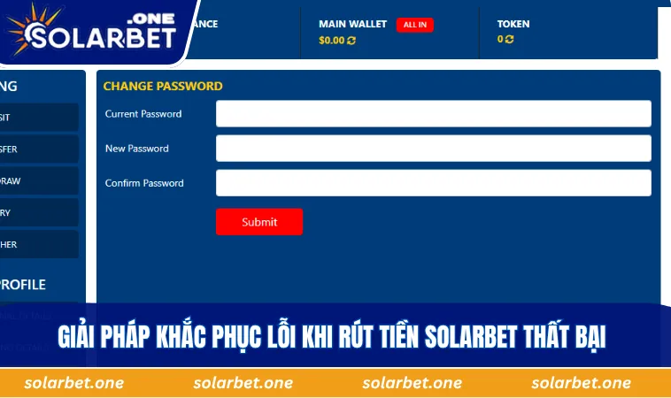 Giải pháp khắc phục lỗi khi rút tiền SOLARBET thất bại