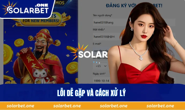 Lỗi dễ gặp và cách xử lý