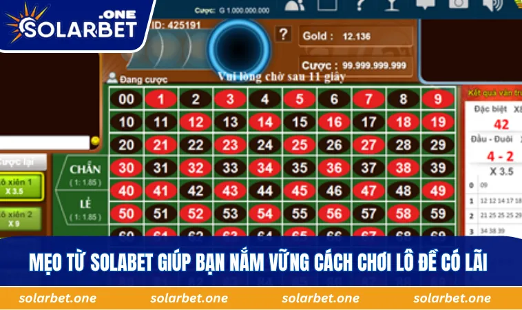 Những mẹo từ SOLABET giúp người chơi nắm vững cách chơi đề có lãi.