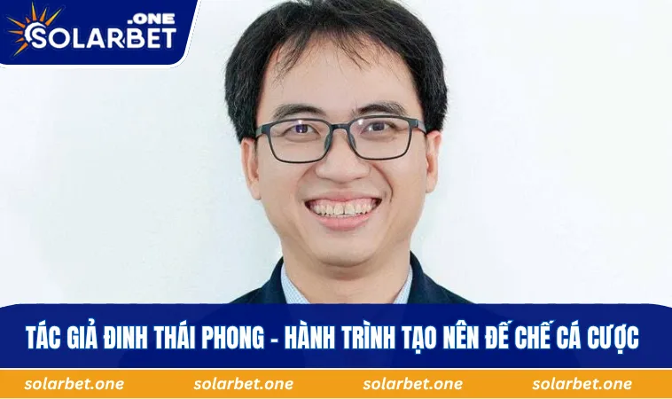 Tác giả Đinh Thái Phong