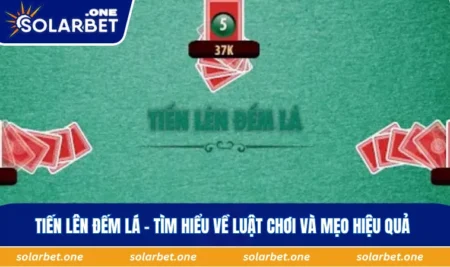 Tiến lên đếm lá